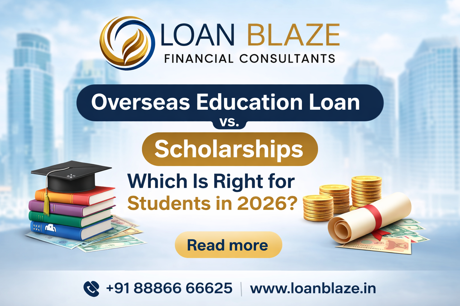Overseas Education Loan vs. Scholarships