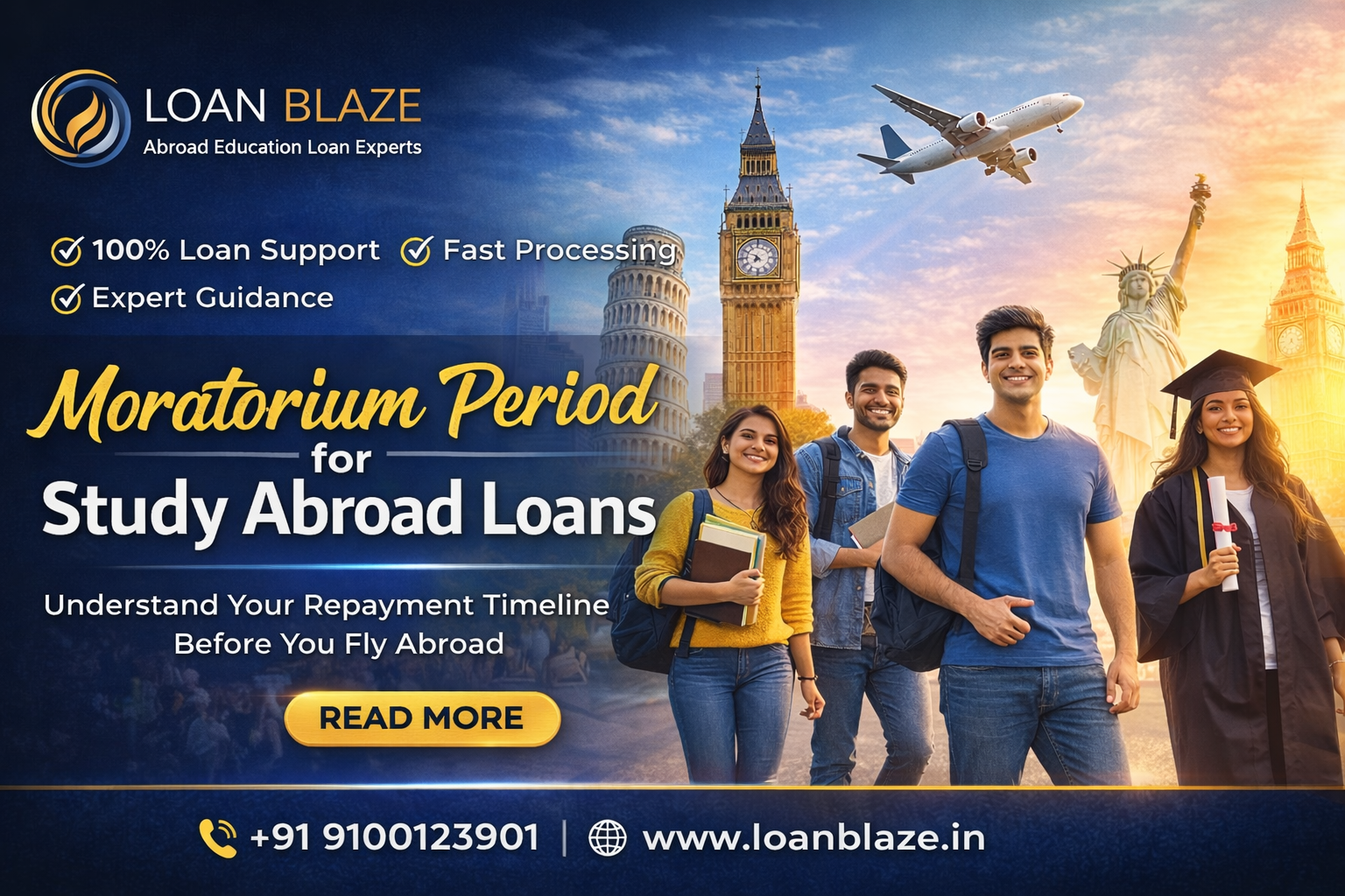 Moratorium Period for Study Abroad Loans 2026 – Loan Blaze Complete Guide